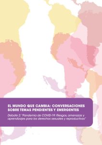 Pandemia de COVID-19: Riesgos, amenazas y aprendizajes para los derechos sexuales y reproductivos
