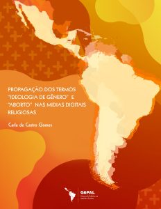 Propagação de discursos sobre “ideologia de gênero”  no Brasil