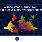 A política sexual de julho a novembro de 2023