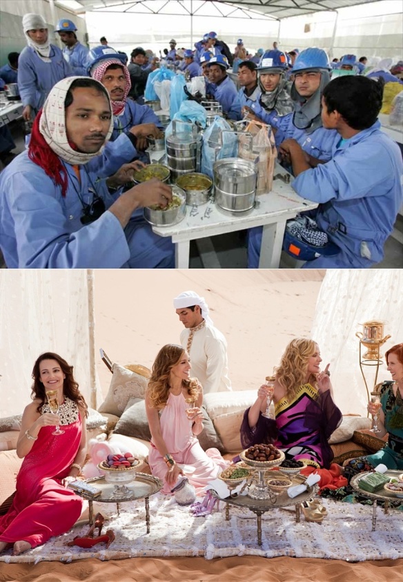 Bad migrants vs. good: Asian construction workers in Qatar (top); Sex and the City 2 girls in Abu Dhabi (actually filmed in Morocco; bottom, if you didn't guess).